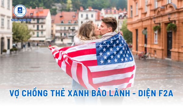 Vợ chồng thẻ xanh bảo lãnh nhau - Diện F2A